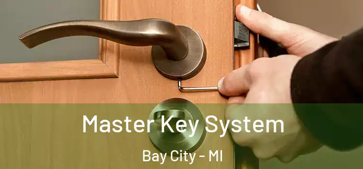 Master Key System Bay City - MI