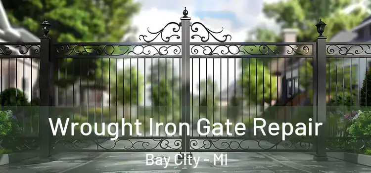 Wrought Iron Gate Repair Bay City - MI